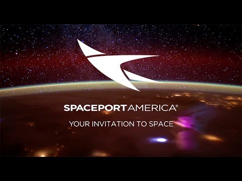 Your Invitation to Space (Spaceport America Tour)